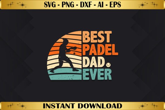Best Padel Dad Ever