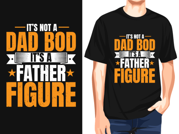 It’s Not a Dad Bod It’s a Father Figure