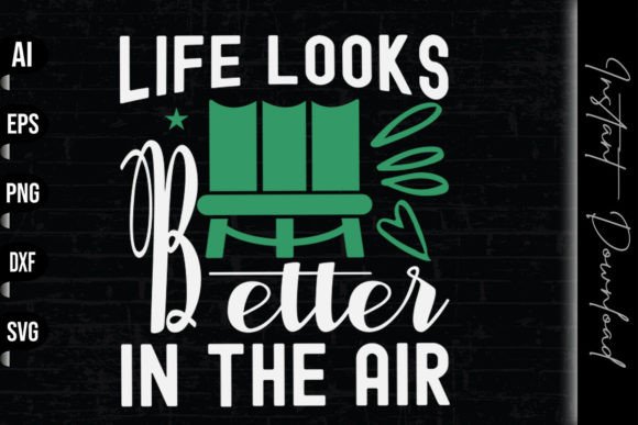 Life Looks Better in the Air